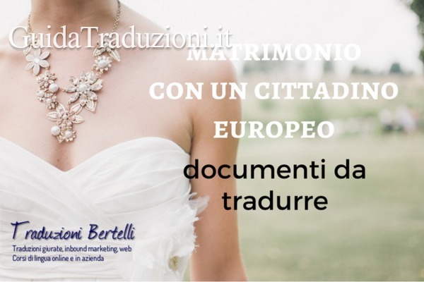 Sposarsi con un cittadino europeo: quali documenti servono?